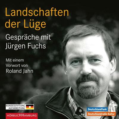 Landschaften der Lüge - Jürgen Fuchs, Audio, 9783844912807