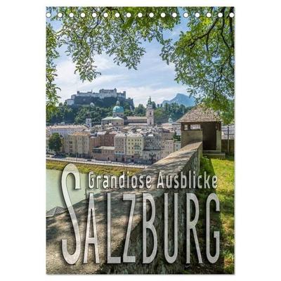 SALZBURG Grandiose Ausblicke (Tischkalender 2027 DIN A5 hoch), CALVENDO Monatskalender