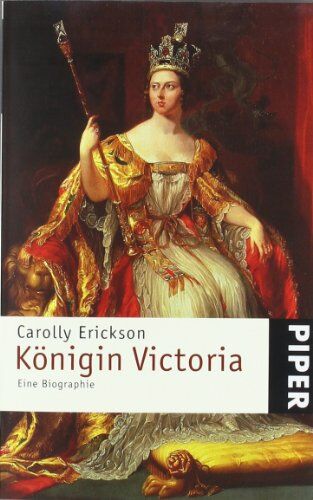 Carolly Erickson - Königin Victoria: Eine Biographie - Preis vom 19.10.2026 19:33:35 h