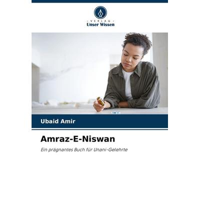 Amraz-E-Niswan, Taschenbuch von Ubaid Amir, Verlag Unser Wissen, 978-620-7-54667-1