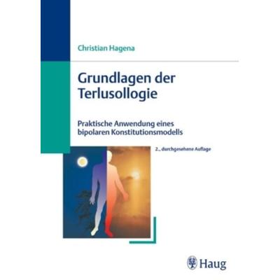 Grundlagen der Terlusollogie, Taschenbuch von Christian Hagena, Karl Haug, 978-3-8304-7302-2