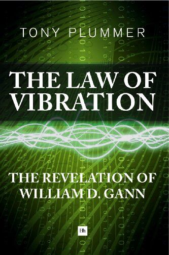 Tony Plummer - The Law of Vibration: The Revelation of William D. Gann - Preis vom 11.10.2026 15:43:13 h