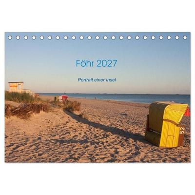 Föhr 2027. Porträt einer Insel (Tischkalender 2027 DIN A5 quer), CALVENDO Monatskalender