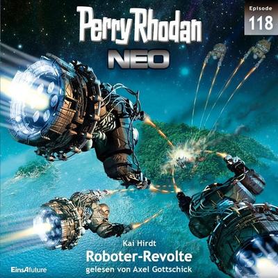Perry Rhodan Neo 118: Roboter-Revolte - Kai Hirdt, Audio, 4057664035387