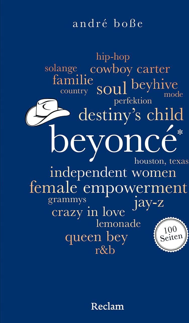 André Boße - Beyoncé. 100 Seiten - Preis vom 09.10.2026 07:28:09 h