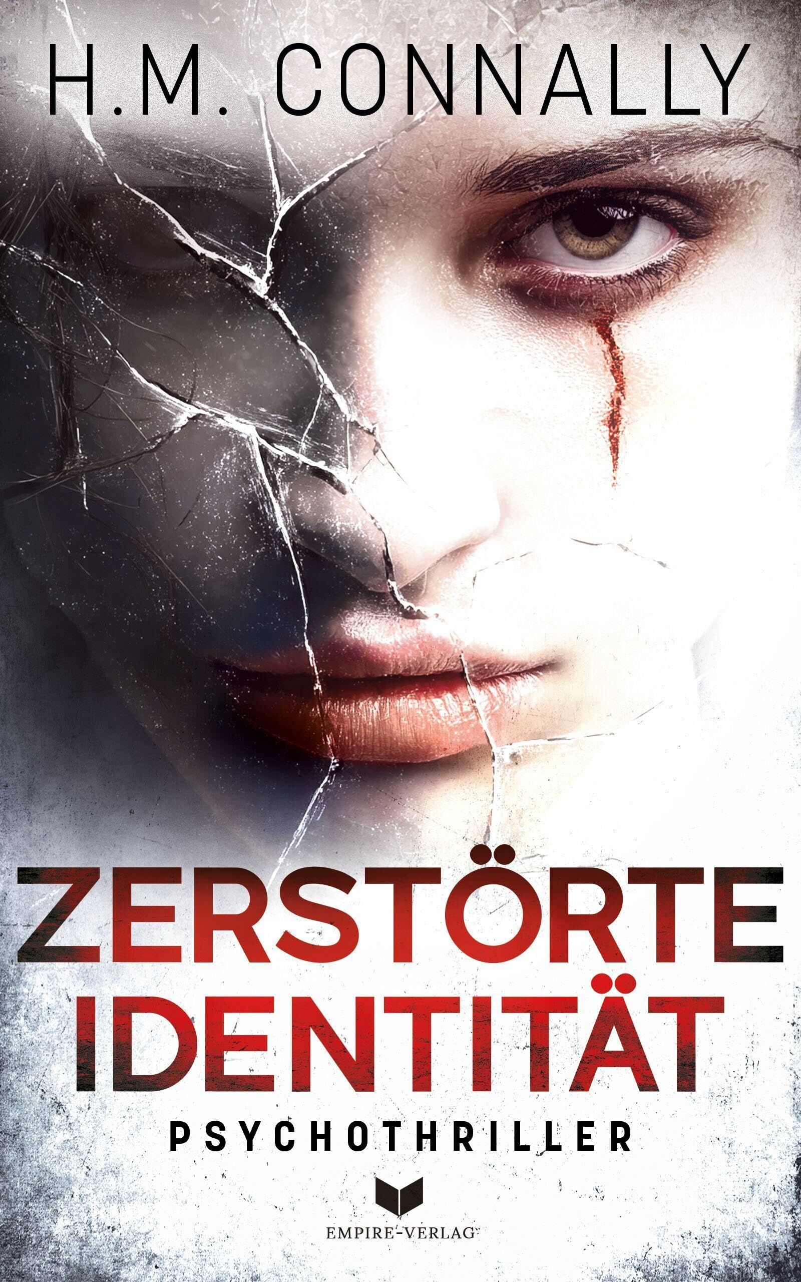 H.M. Connally - Zerstörte Identität: Psychothriller - Preis vom 16.10.2026 11:41:07 h