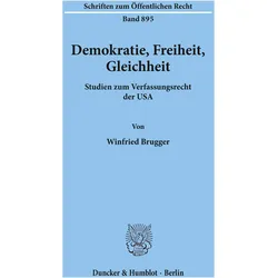 Demokratie, Freiheit, Gleichheit, Fachbücher von Winfried Brugger