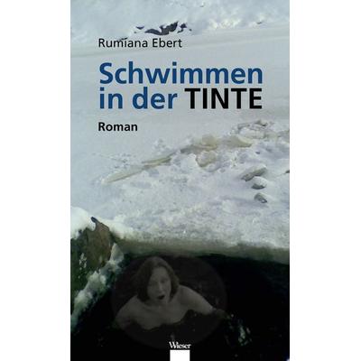 Schwimmen in der Tinte, Gebundene Ausgabe von Rumiana Ebert, Wieser, 978-3-99029-715-5