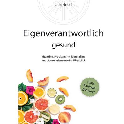 Eigenverantwortlich gesund, Taschenbuch von Daniela Brunk-Rüddel, Tredition, 978-3-347-92917-3
