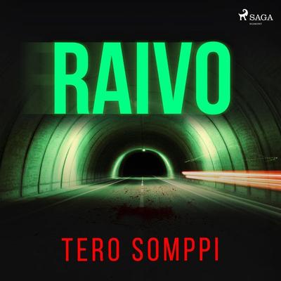 Raivo - Tero Somppi, Audio, 9788726557503