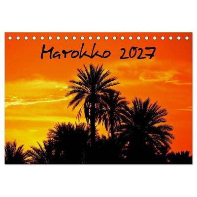 Marokko 2027 (Tischkalender 2027 DIN A5 quer), CALVENDO Monatskalender