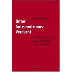 Unter Antisemitismus-Verdacht, Fachbücher von Margit Reiter