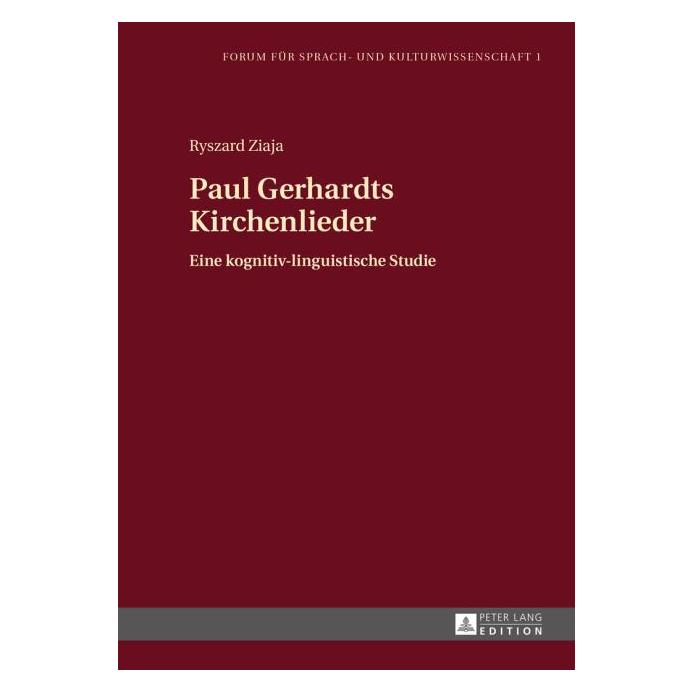 Peter Lang Paul Gerhardts Kirchenlieder (Deutsch, Ryszard Ziaja) (7596771)