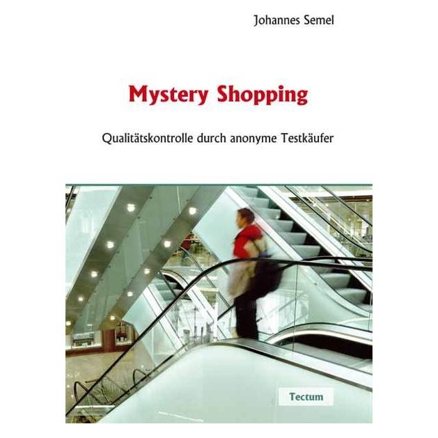 Tectum Mystery Shopping (Deutsch, Softcover, Johannes Semel) (8225971)