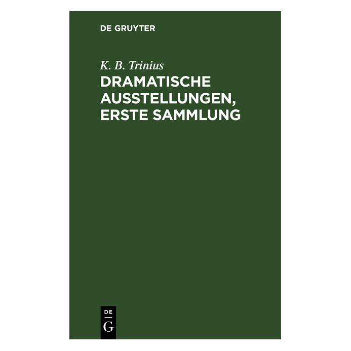 De Gruyter Trinius:Dramatische Ausstellungen (67770883)
