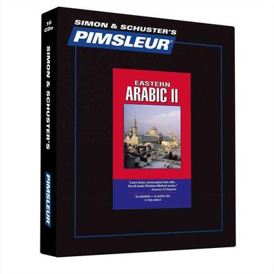 Pimsleur Arabic (Eastern) Level 2 CD, 2: Learn to Speak and Understand Eastern Arabic with Pimsleur Language Programs - Pimsleur, CD, 9780743544900