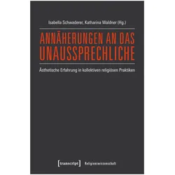 Annäherungen an das Unaussprechliche, Fachbücher von Isabella Schwaderer, Waldner