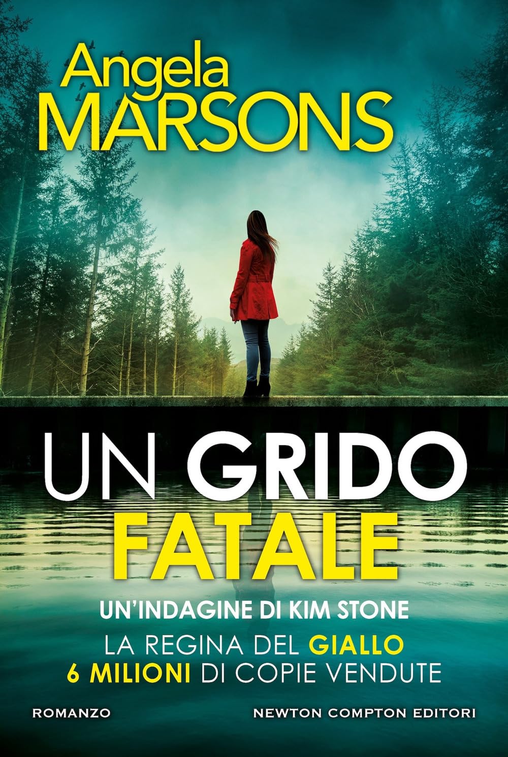 Angela Marsons - Un grido fatale (Nuova narrativa Newton) - Preis vom 09.10.2026 07:28:09 h