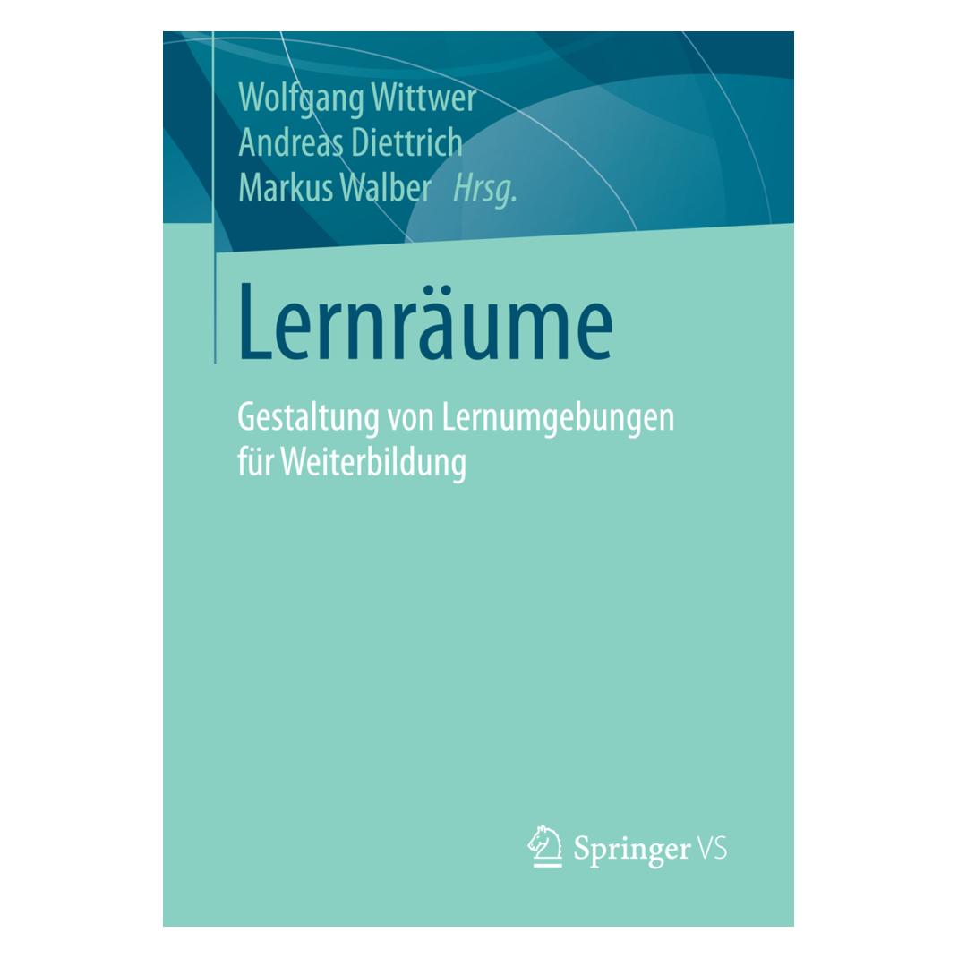 Springer Lernräume (Deutsch, Softcover, Andreas Diettrich, Markus Walber, Wolfgang Wittwer) (55562286)