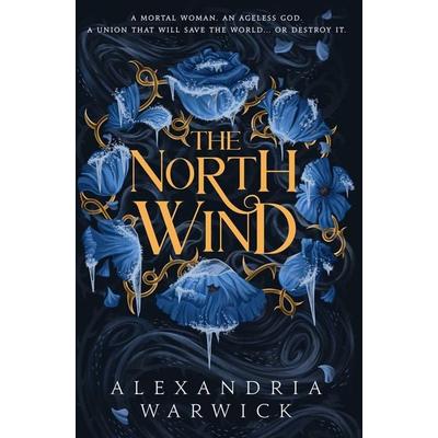 The North Wind, Taschenbuch von Alexandria Warwick, Simon & Schuster