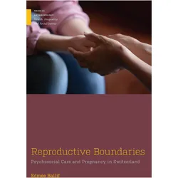 Reproductive Boundaries, Fachbücher von Edmée Ballif