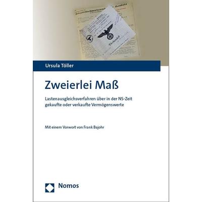 Zweierlei Maß, Taschenbuch von Ursula Töller, Nomos, 978-3-7560-0337-2