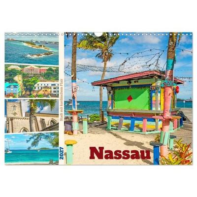 Nassau - Stadt mit karibischem Flair (Wandkalender 2027 DIN A3 quer), CALVENDO Monatskalender