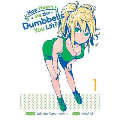 How Heavy Are the Dumbbells You Lift? Vol. 1, Taschenbuch von Yabako Sandrovich, Seven Seas Entertainment, LLC, 978-1-64505-292-0