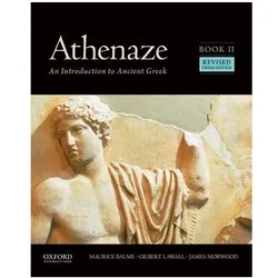 Athenaze, Schulbücher von Gilbert Lawall, The late James Morwood, Maurice Balme