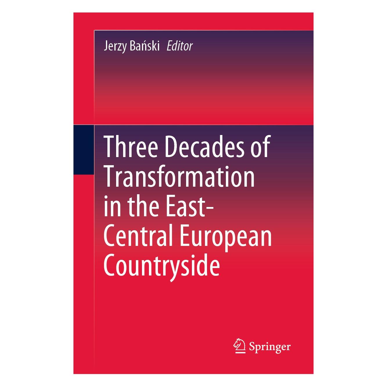 Springer Three Decades of Transformation in the (Englisch, Hardcover, Jerzy Bański) (9783030212360)