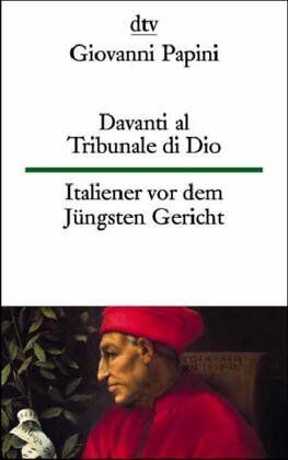 Giovanni Papini - Italiener vor dem Jüngsten Gericht. - Preis vom 09.10.2026 07:28:09 h