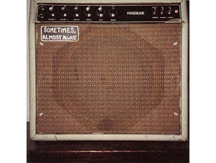 Firehose - Sometimes