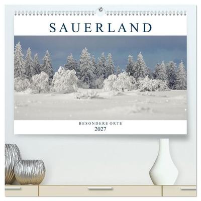 SAUERLAND – Besondere Orte (hochwertiger Premium Wandkalender 2027 DIN A2 quer), Kunstdruck in Hochglanz