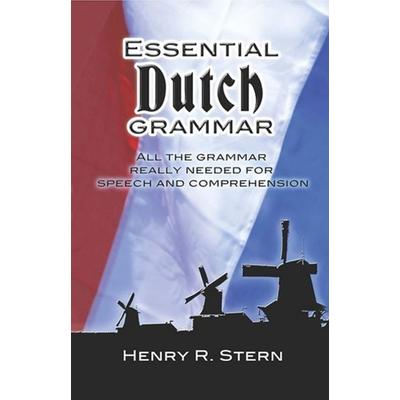 Essential Dutch Grammar, Taschenbuch von Henry R. Stern, Dover Publications, 978-0-486-24675-8