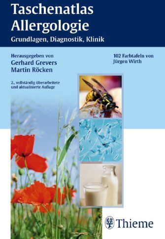 Gerhard Grevers - Taschenatlas Allergologie: Grundlagen, Diagnostik, Klinik - Preis vom 10.10.2026 11:48:34 h