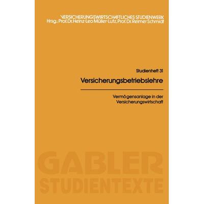 Vermögensanlage in der Versicherungswirtschaft, Taschenbuch von Malte Bargen, Betriebswirtschaftlicher Verlag Gabler, 978-3-409-00781-8