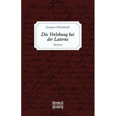 Die Verlobung bei der Laterne -