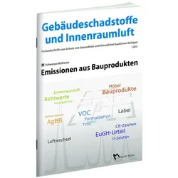 Gebäudeschadstoffe und Innenraumluft: Emissionen aus Bauprodukten, Fachbücher von Hans-Dieter Bossemeyer, Lothar Grün, Gerd Zwiener