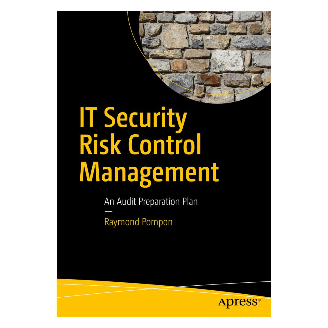 Springer IT Security Risk Control Management (Englisch, Softcover, Raymond Pompon) (55833895)