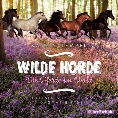 Wilde Horde 1: Die Pferde im Wald - Katrin Tempel, Audio, 9783844919165