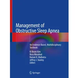 Management of Obstructive Sleep Apnea, Fachbücher von Ki Beom Kim, Raman K. Malhotra, Jeffrey J. Stanley, Reza Movahed