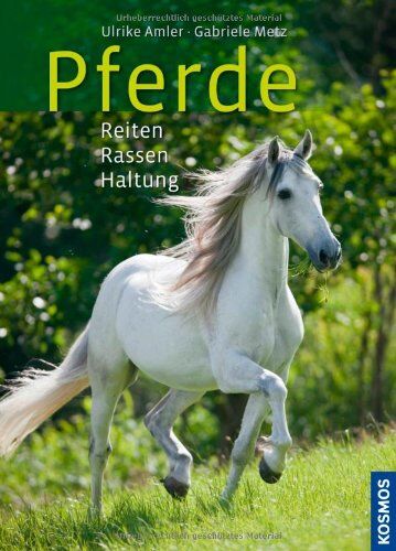 Ulrike Amler - Pferde: Reiten, Rassen, Haltung: Reiten, Rasse, Haltung - Preis vom 10.10.2026 11:48:34 h
