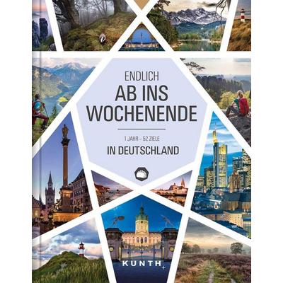Endlich ab ins Wochenende, Gebundene Ausgabe von , Kunth Verlag