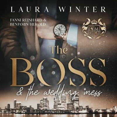 The Boss and the wedding mess - Laura Winter, Audio, 9783988188014