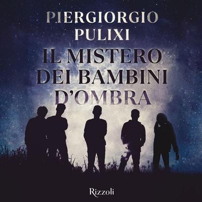 Il mistero dei bambini d'ombra - Piergiorgio Pulixi, Audio, 9788831807593