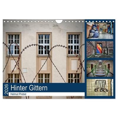 Hinter Gittern (Wandkalender 2026 DIN A4 quer), CALVENDO Monatskalender