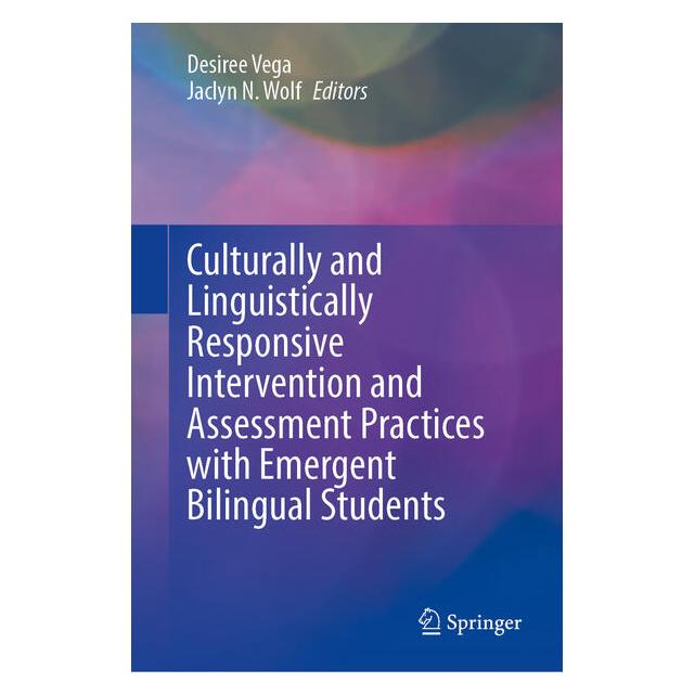Springer Culturally and Linguistically Responsive Intervention and Assessment Practices with Emergent (Englisch, Hardcover, Desiree Vega, Jaclyn N. Wolf) (60797079)