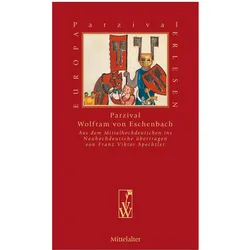 Parzival, Belletristik von Wolfram von Eschenbach