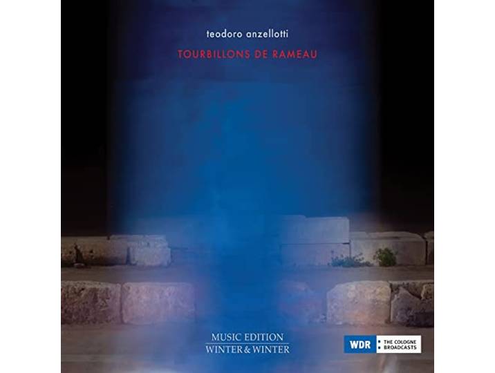 Teodoro Anzellotti - Tourbillons De Rameau