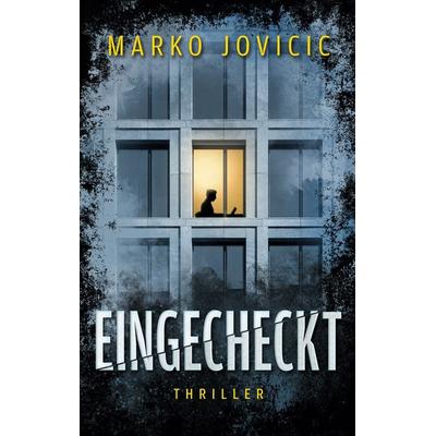 Eingecheckt, Taschenbuch von Marko Jovicic, BoD – Books on Demand